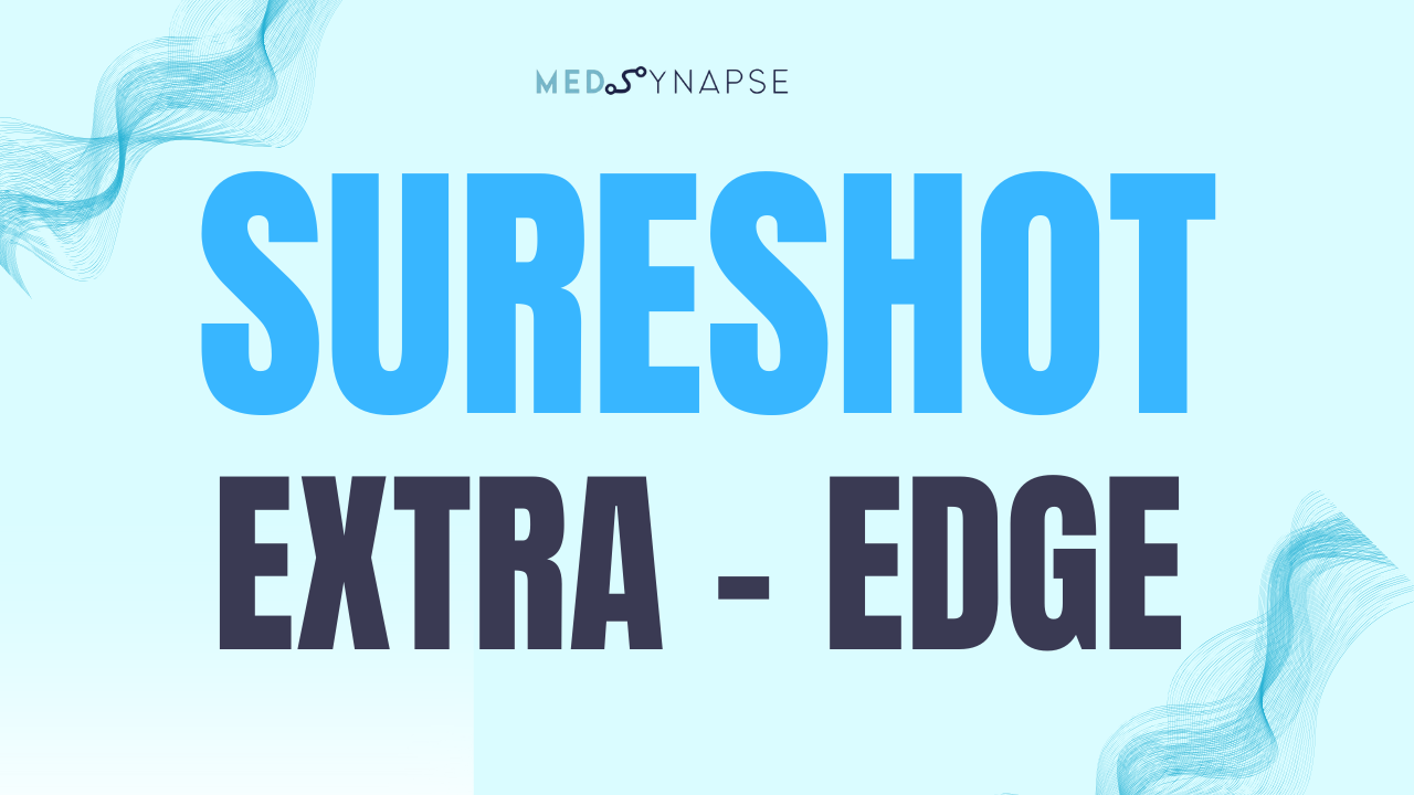 Sure Shot + Extra edge