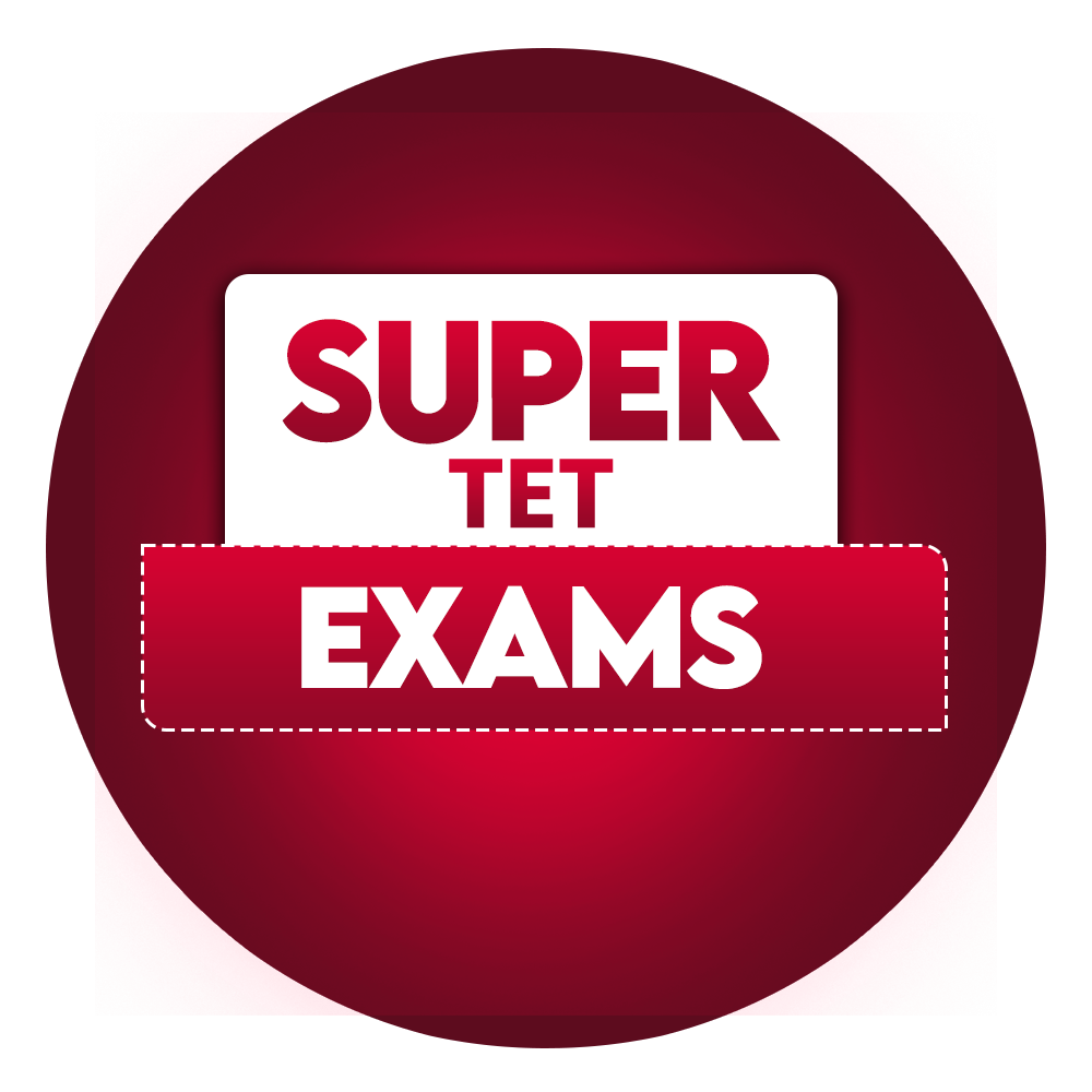 SUPER TET  EXAMS