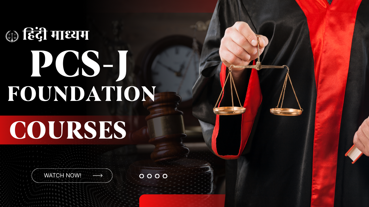 JUDICIARY [PCS-J ] FOUNDATION Courses