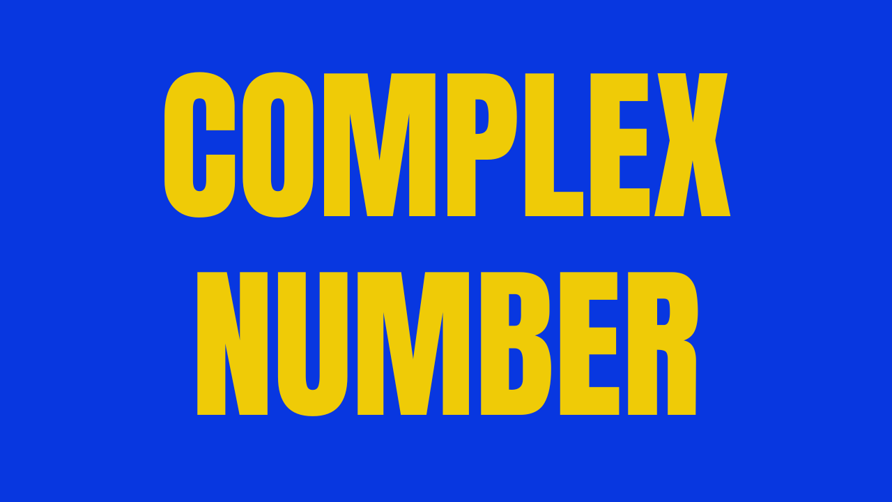 Complex Number