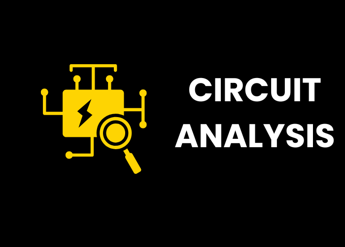 CIRCUIT ANALYSIS (UPDATE)