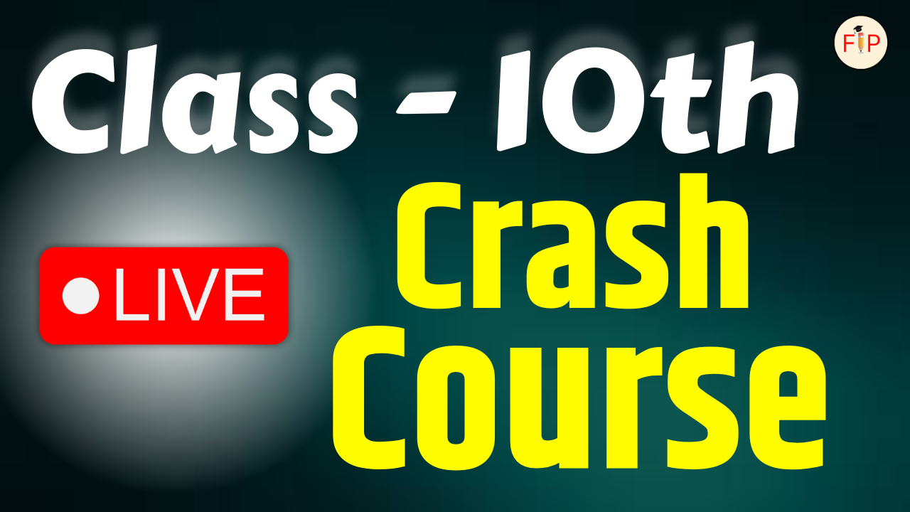 Class 10th Live Crash Course (English Medium)