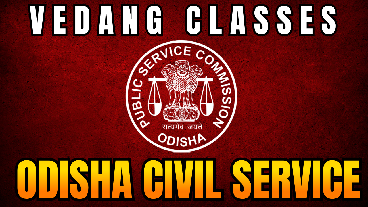 ODISHA CIVIL SERVICE