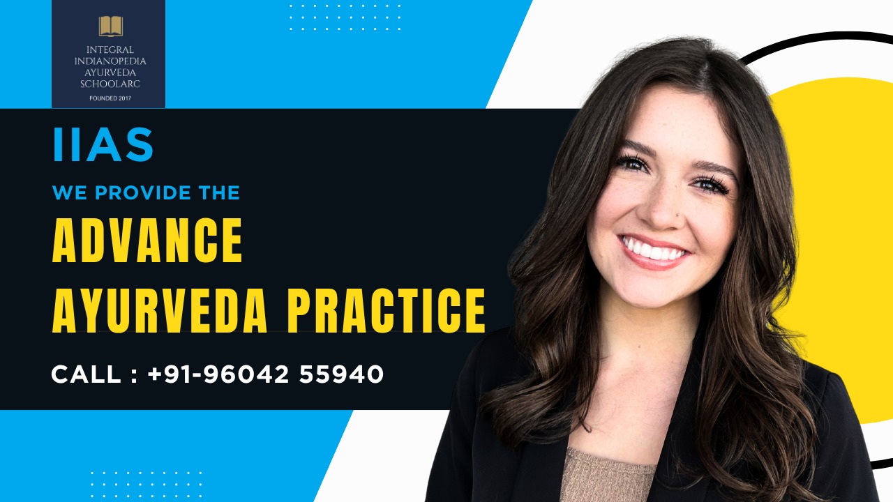 ADVANCE AYURVEDA PRACTICE 