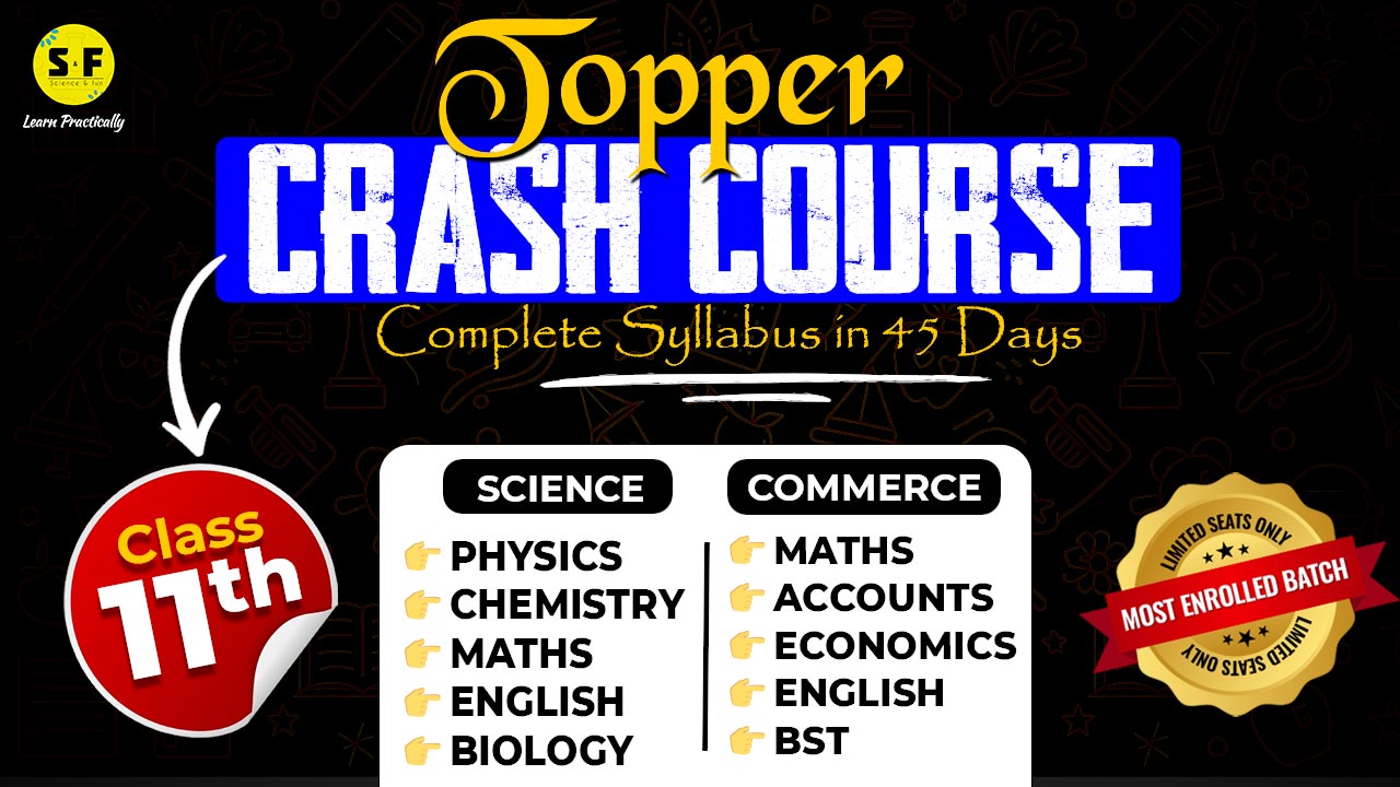 Class 11th 45 Days Crash Course 🚨