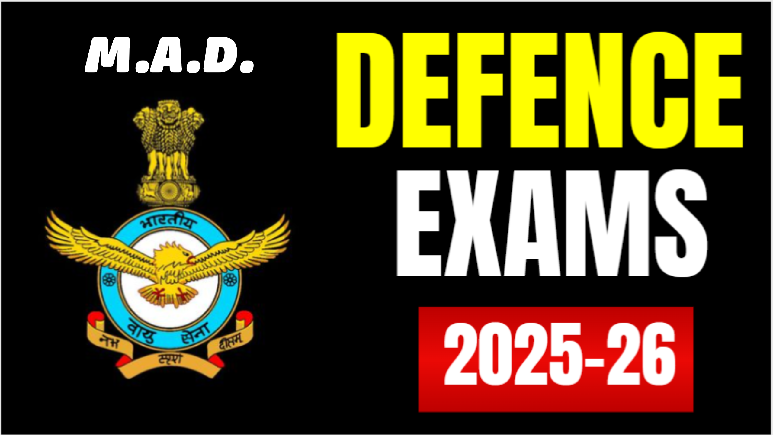 DEFENCE EXAM 2026