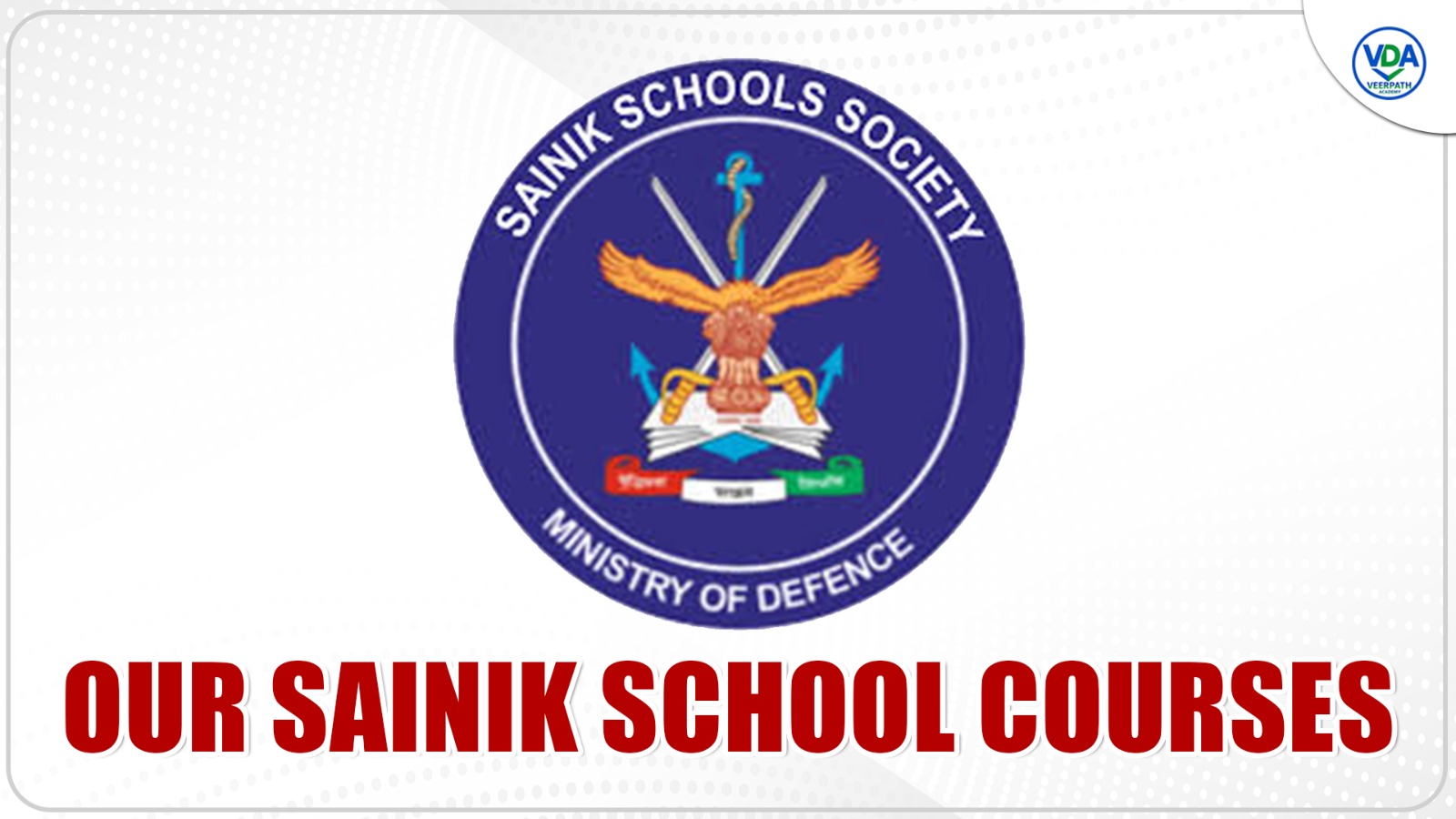 SAINIK SCHOOL COURSES 