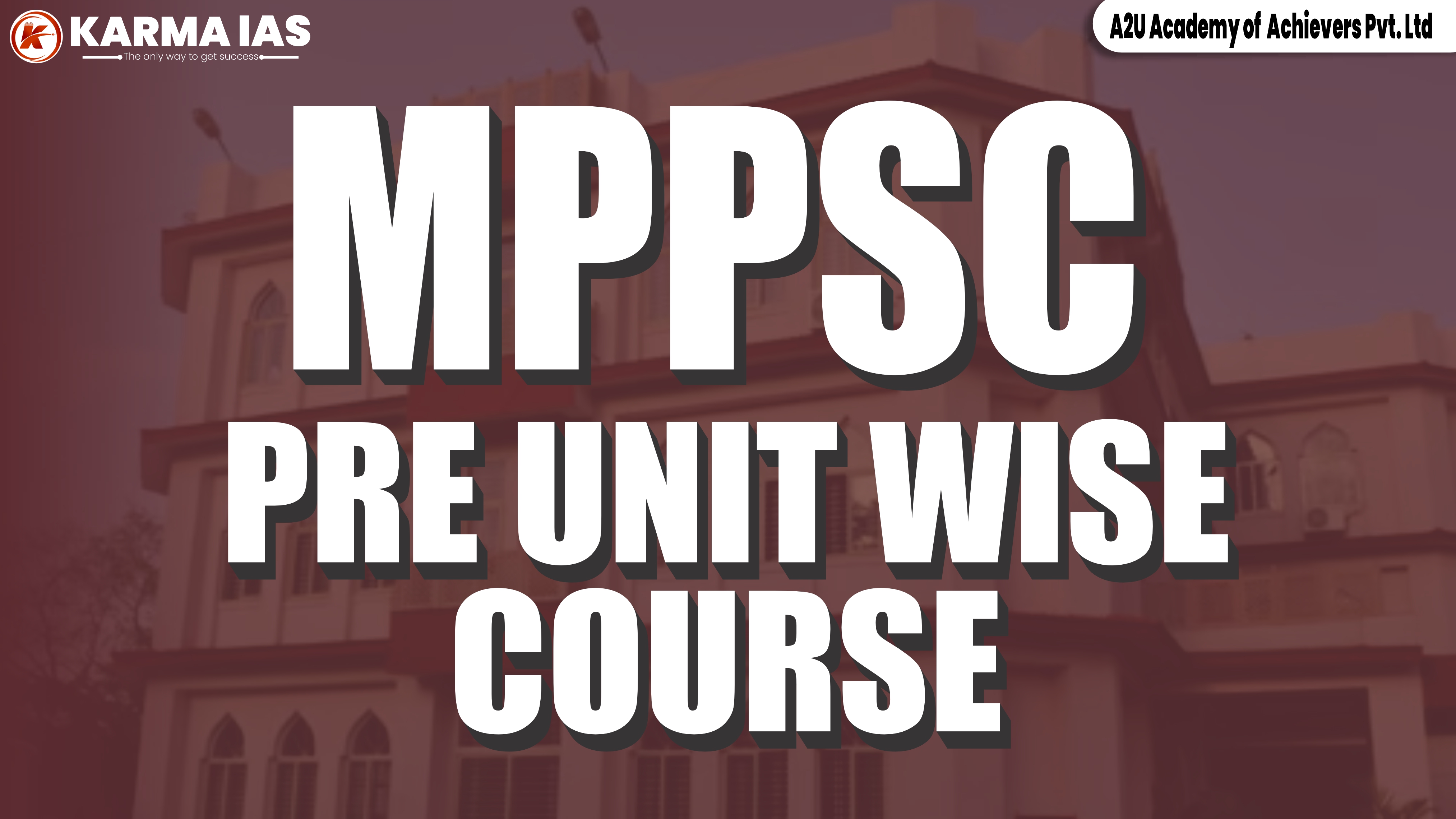 MPPSC PRE UNIT WISE COURSE