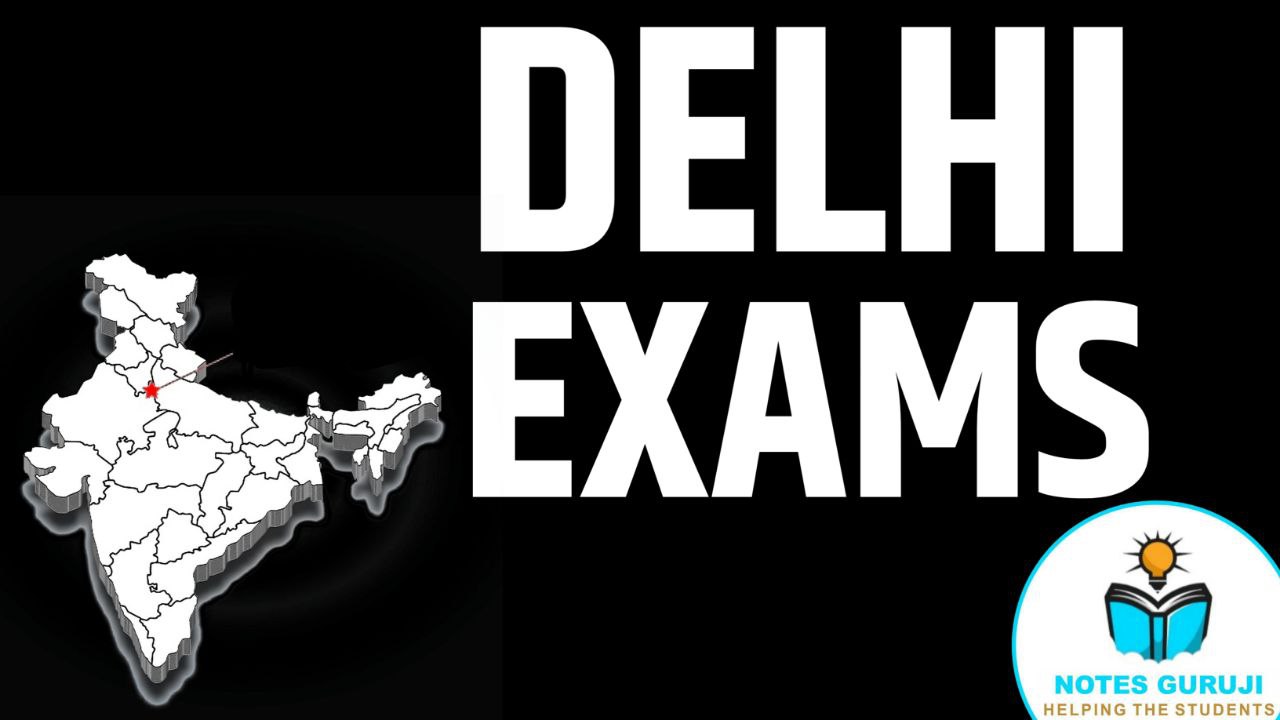 DELHI EXAMS
