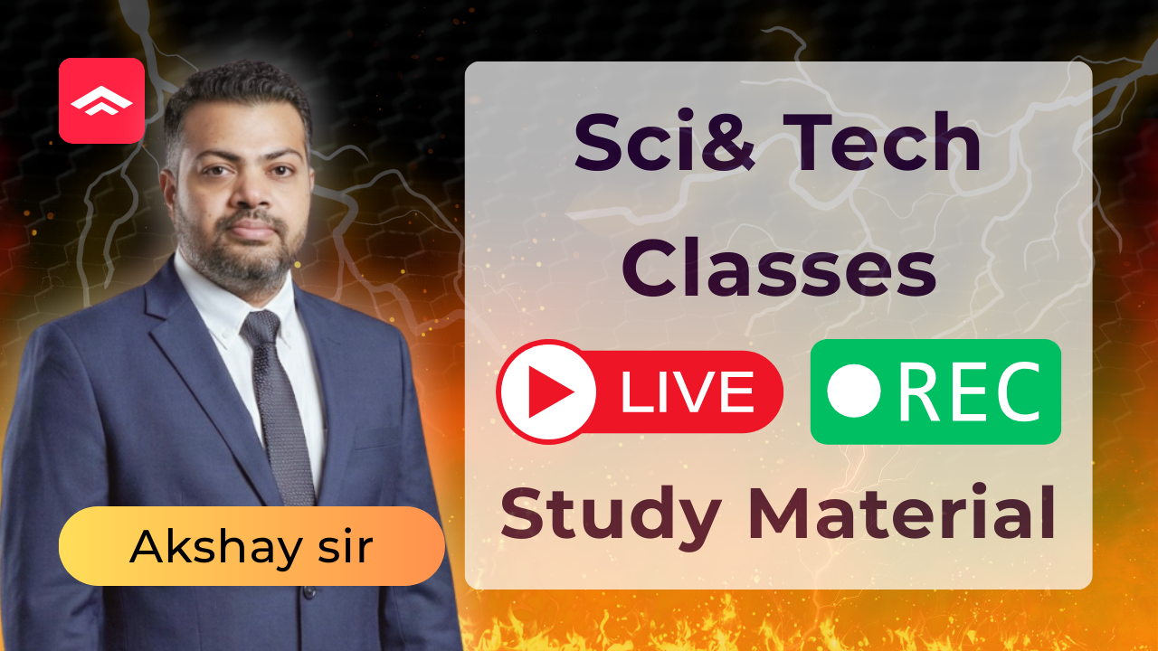 Science & Tech Classes & Study Material