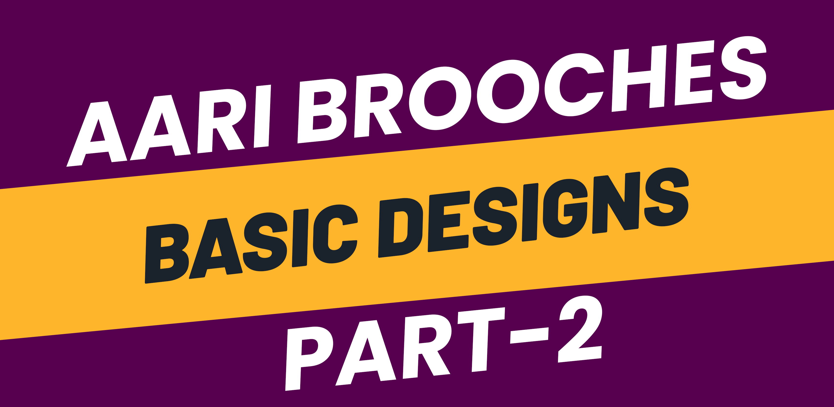Brooch basic designs part 2