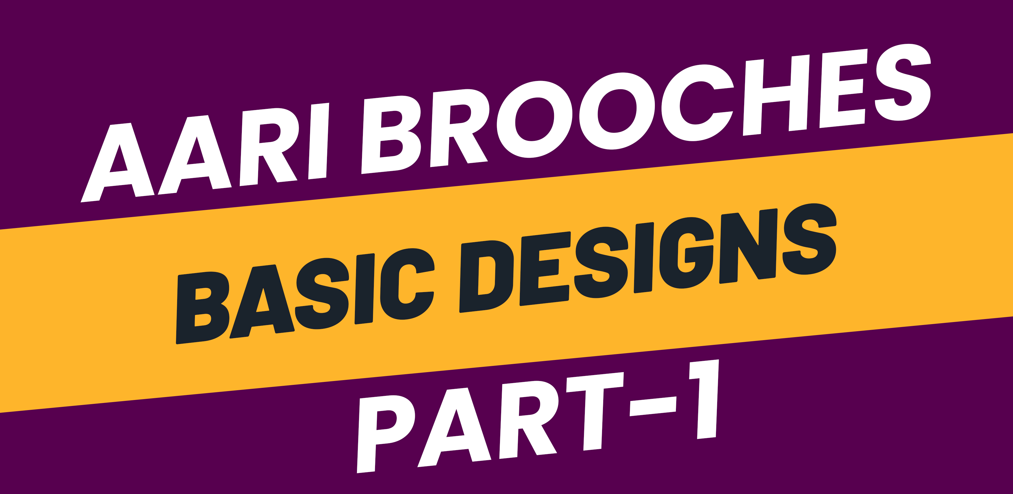 Brooch basic designs part 1