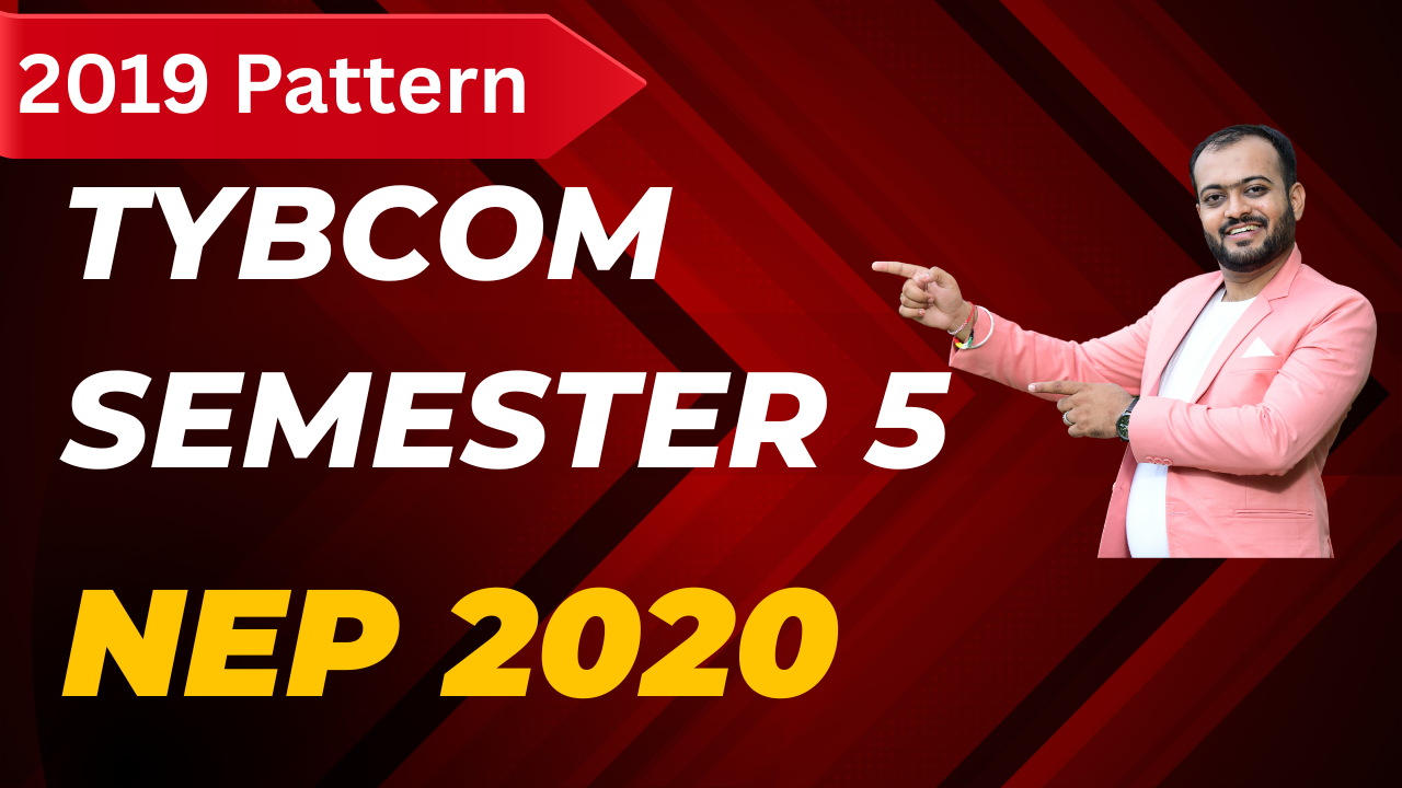 T.Y.B.Com Semester 5 2019 Pattern