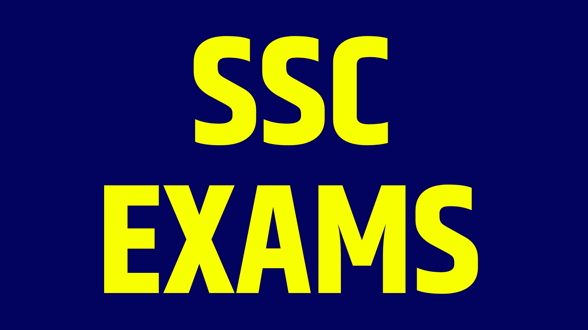 SSC EXAMS