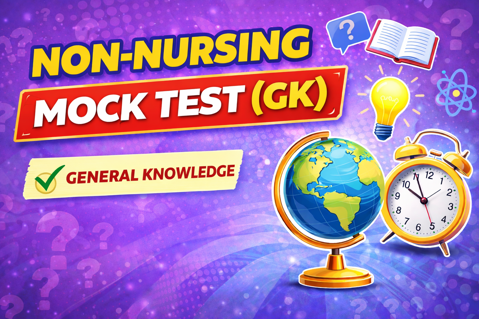 NON NURSING MOCK TEST (G.K.) PAID