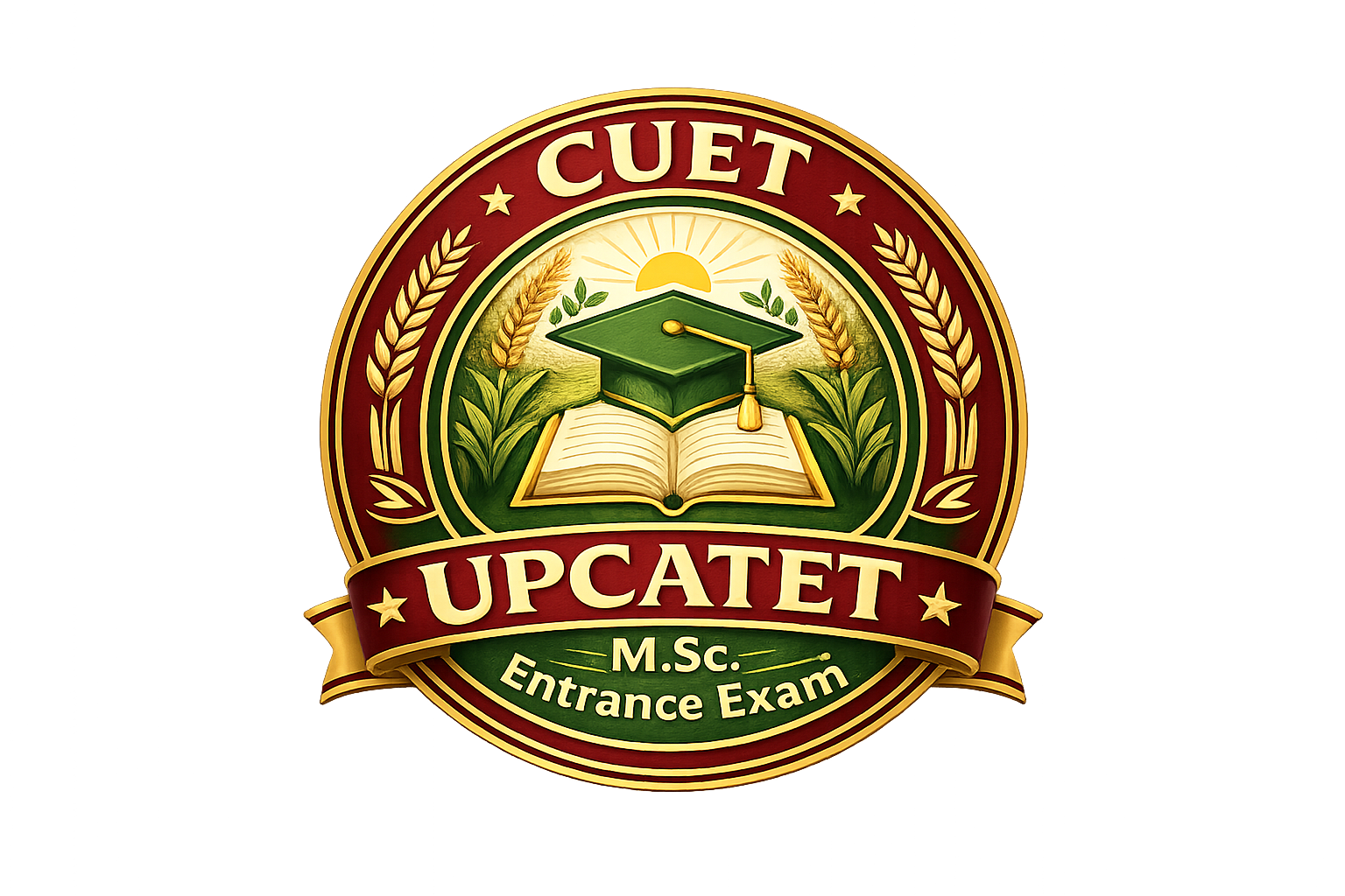 CUET, UPCATET & M.Sc. Entrance Exam