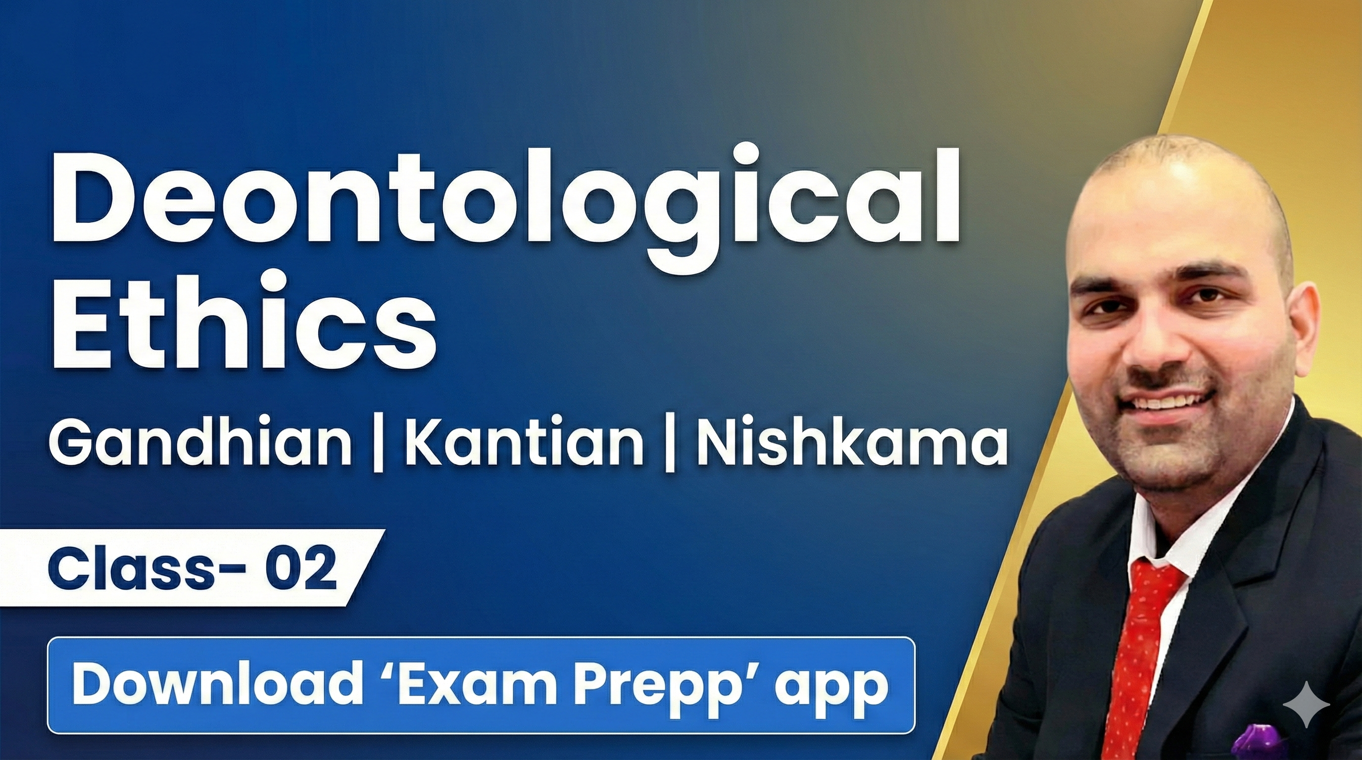 Class -02 Deontological Ethics