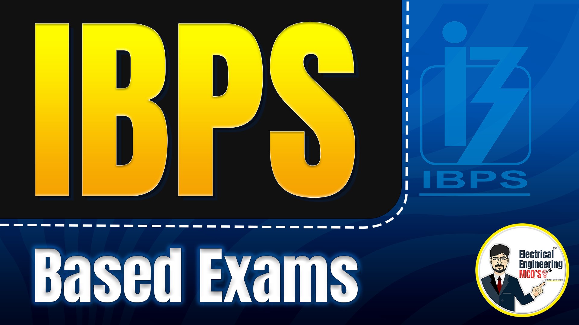 IBPS Based Exams