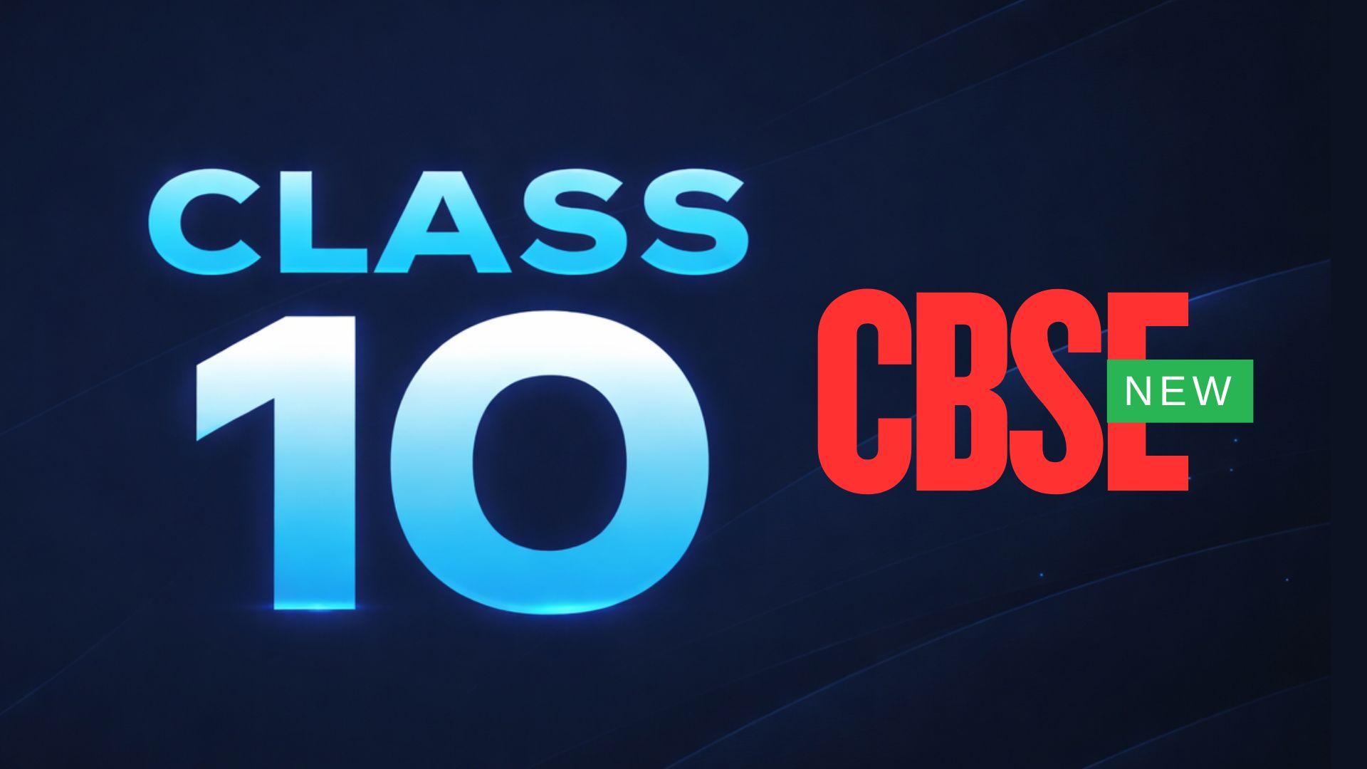 CLASS 10TH (CBSE)