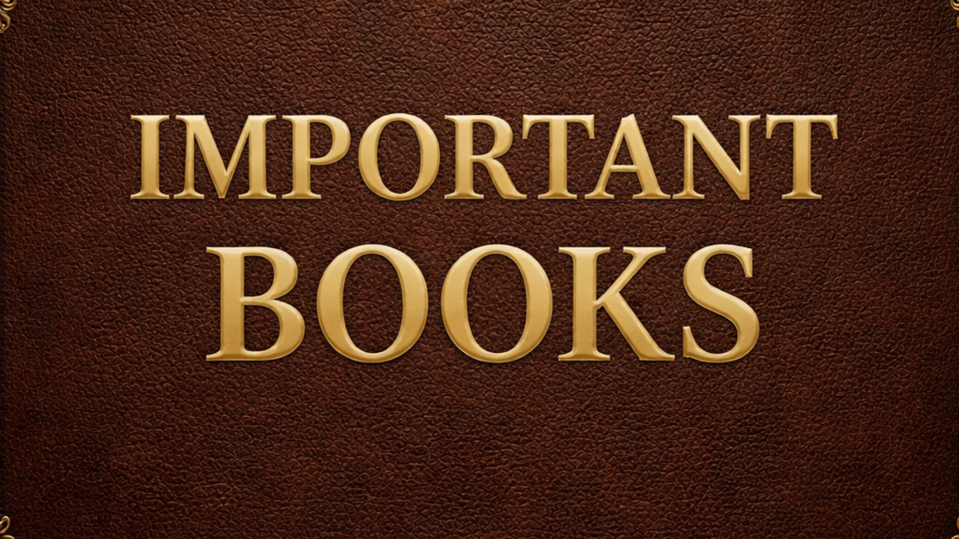 IMPORTANT BOOKS
