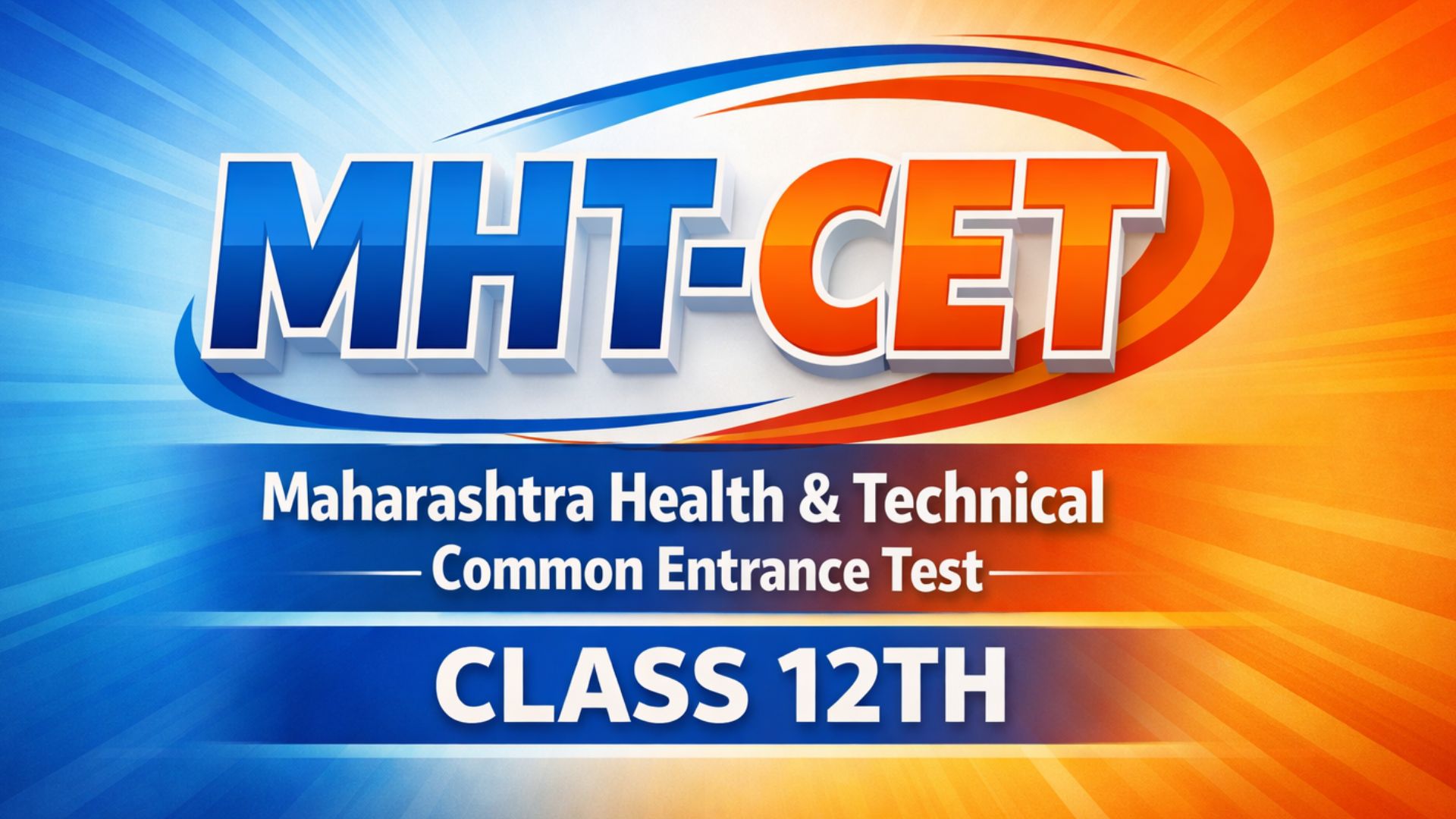 MHT-CET CLASS 12TH