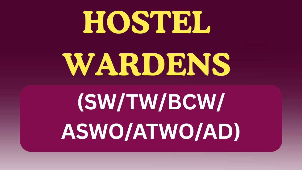 HOSTEL WARDENS 