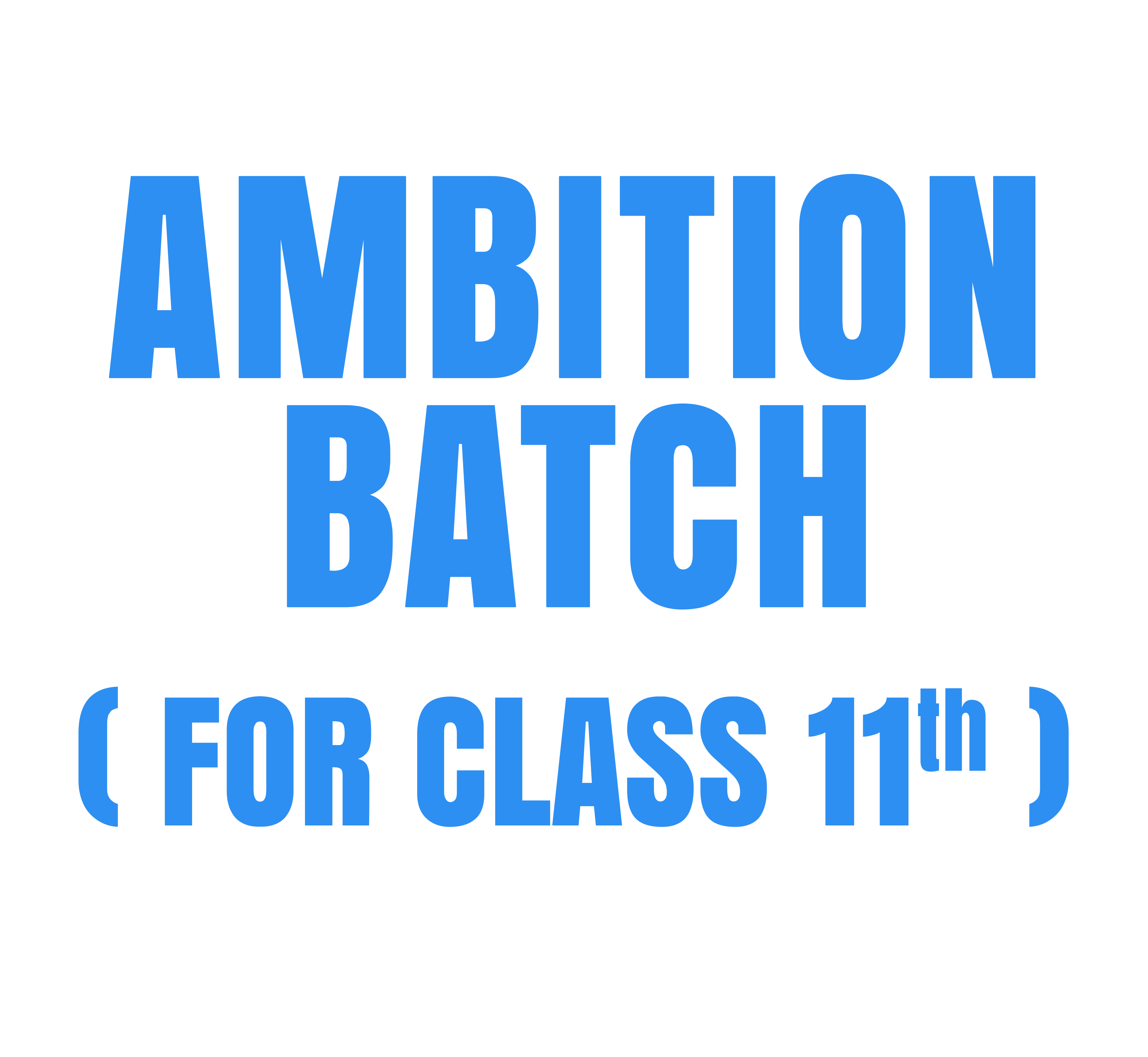 Ambition Batch - 11th cum NEET 2028