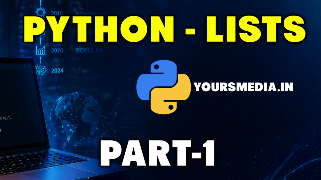 PART 1 - Python Lists Full Tutorial | Creation, Indexing, Slicing & All Methods Explained