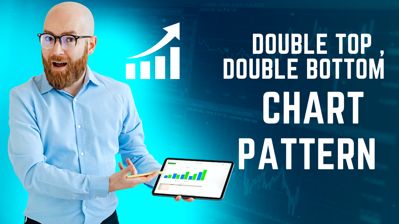 DOUBLE TOP , CHART PATTERN