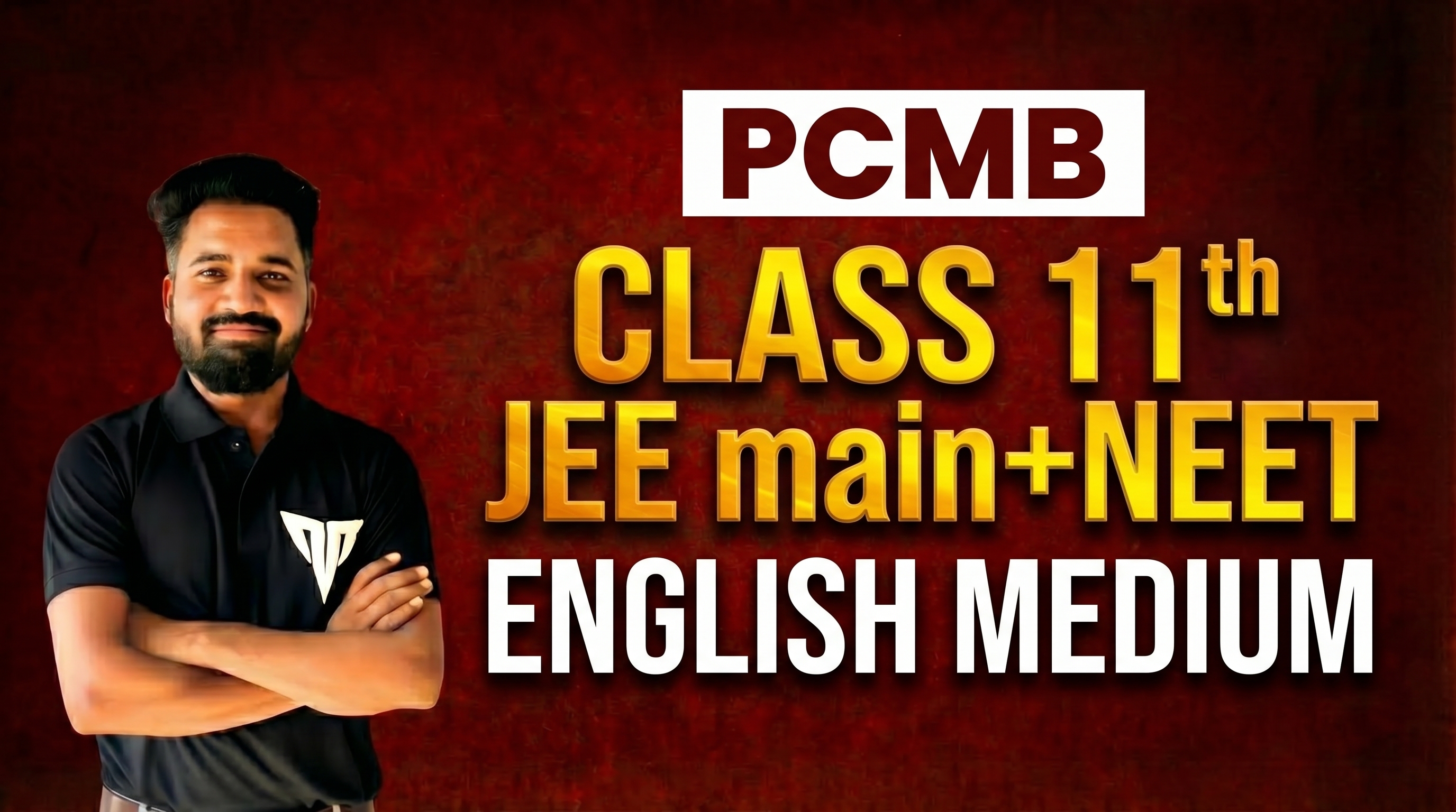 Class 11th/JEE Main+NEET (English Medium) 