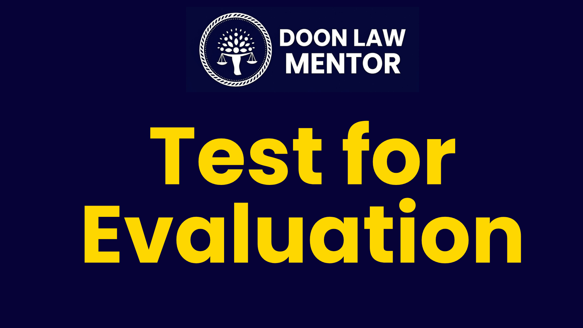 Tests For Evaluation