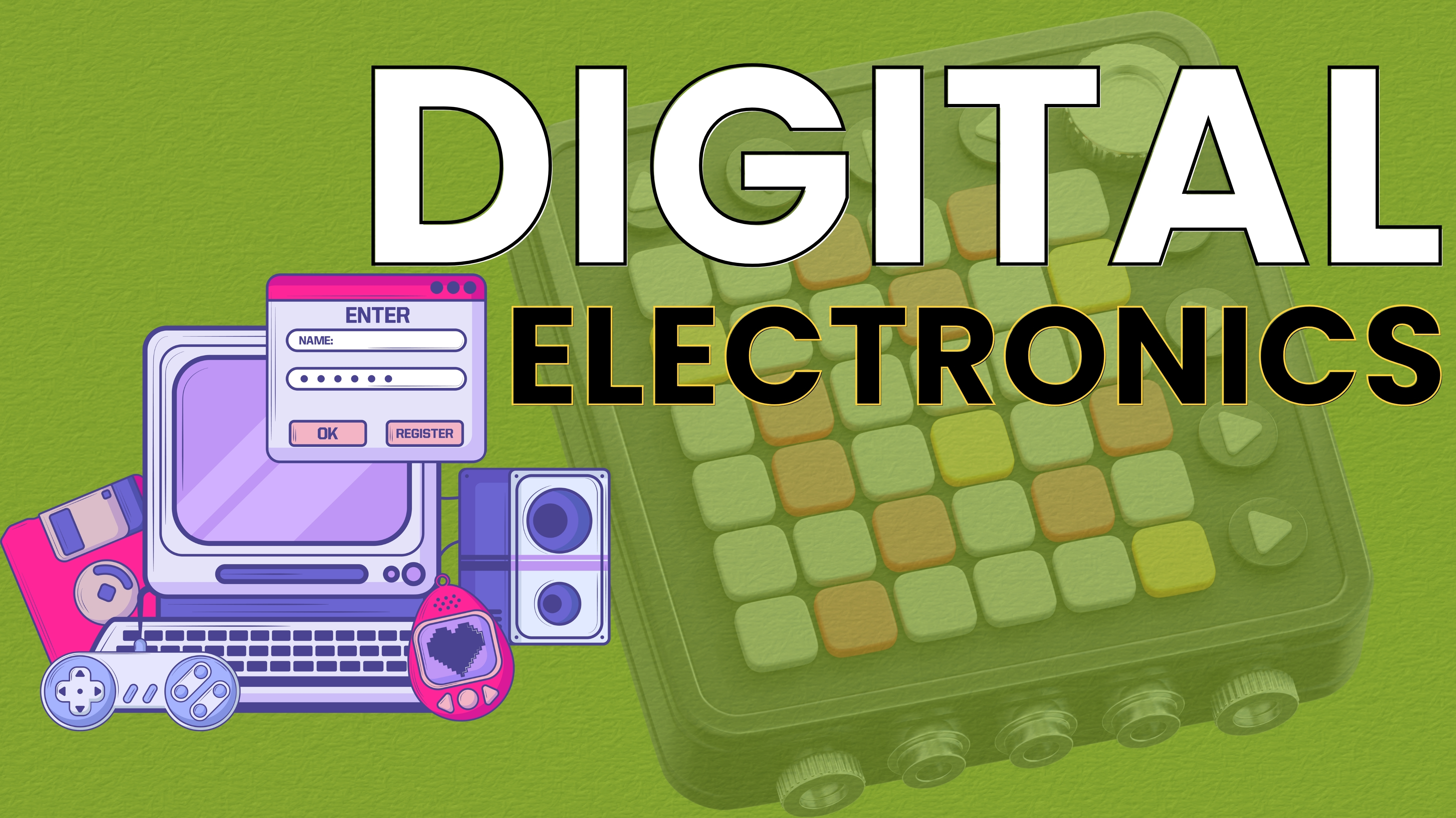 DIGITAL ELECTRONICS (UPDATE)