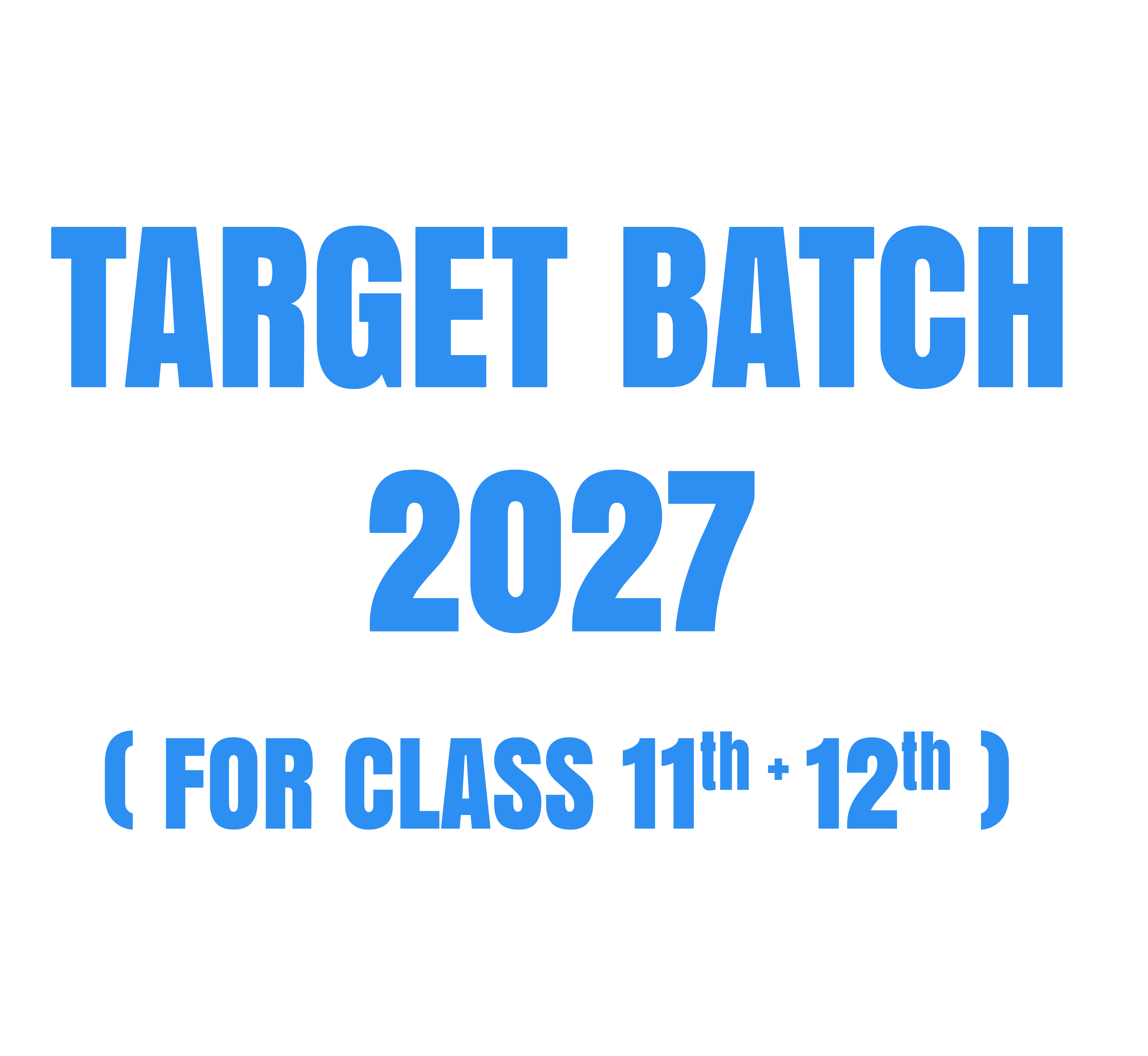 Target Batch for NEET 2027