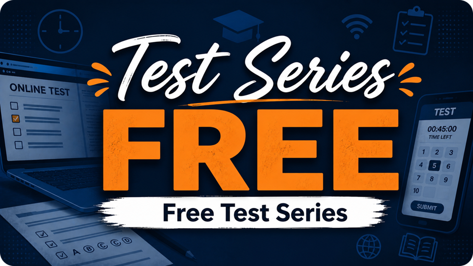 Free Test Series (Subject wise & Exam wise)