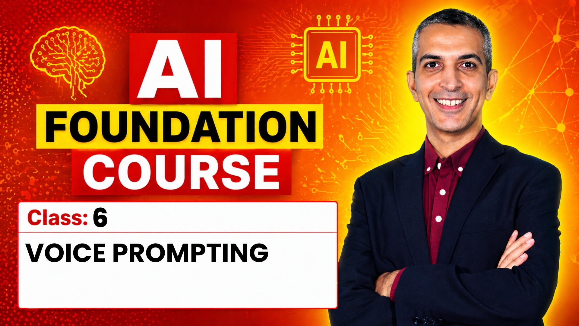 AIFC - CLASS 6 - VOICE PROMPTING - Part 2