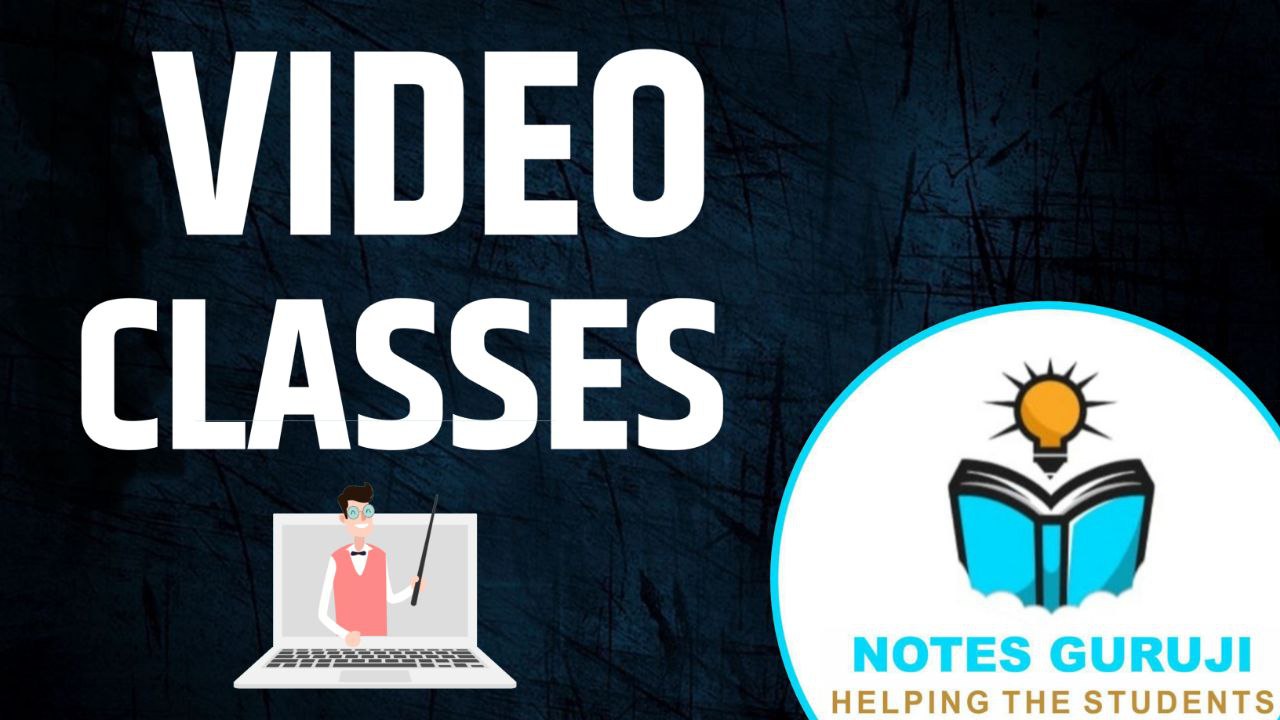 VIDEO CLASSES