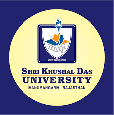 Shri Khushal Das University [ SKD ]