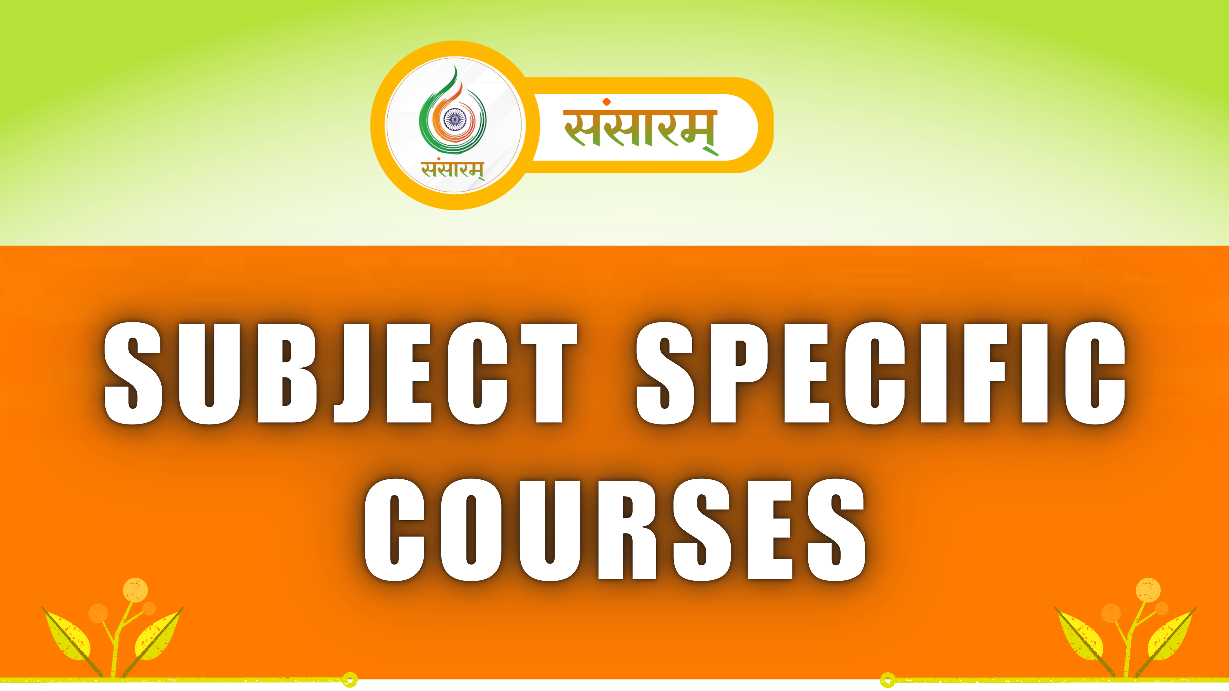 SINGLE SUBJECT COURSES