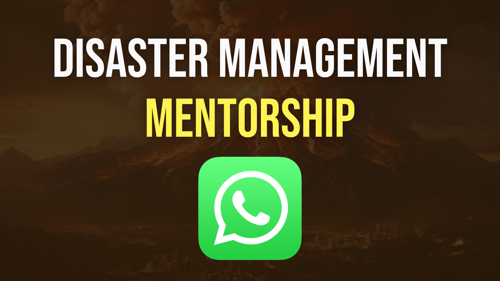Disaster Management - Mentorship