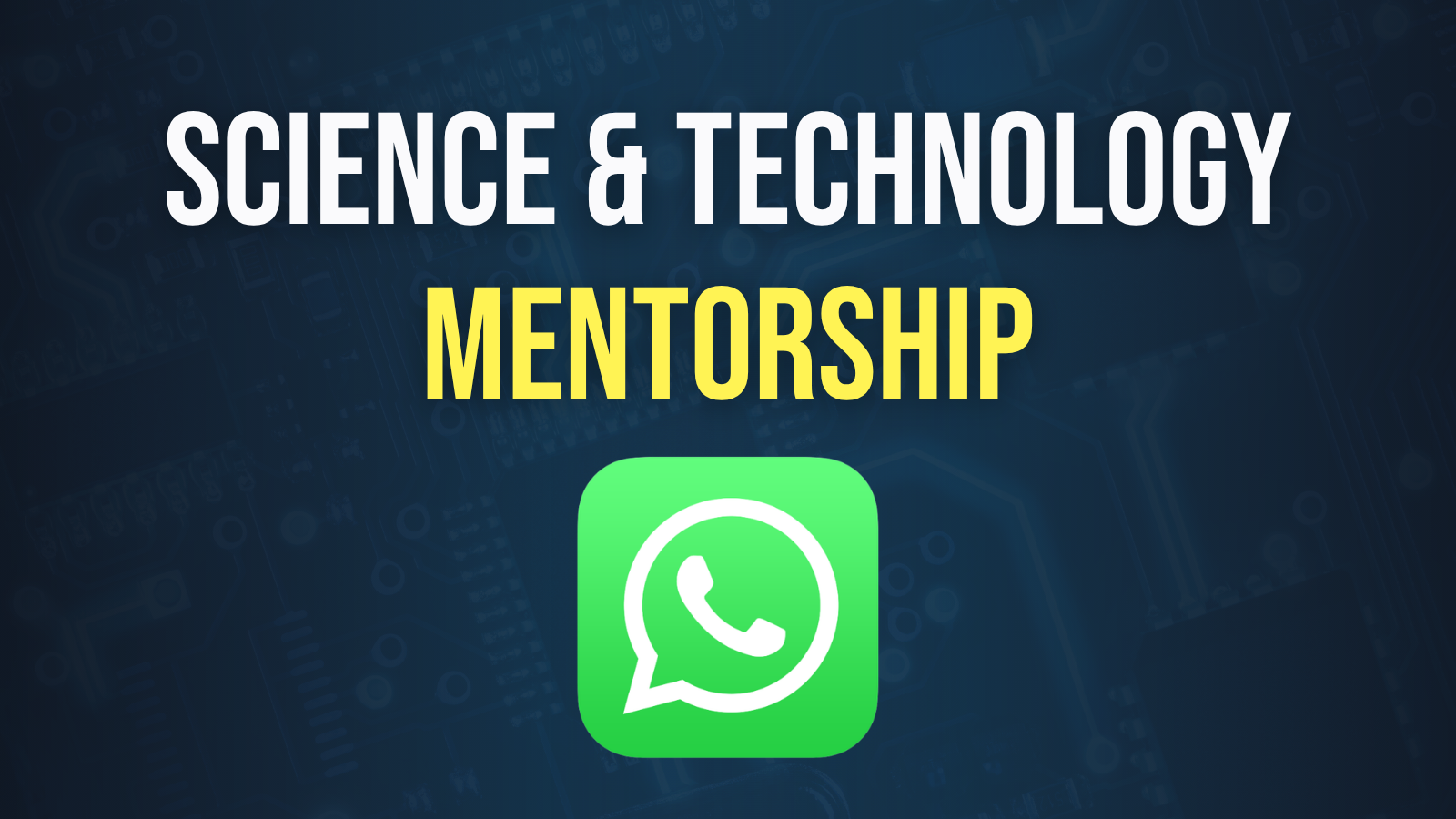 Sci & Tech Mentorship