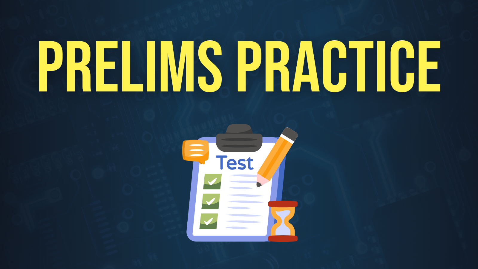 Sci & Tech - Prelims Practice