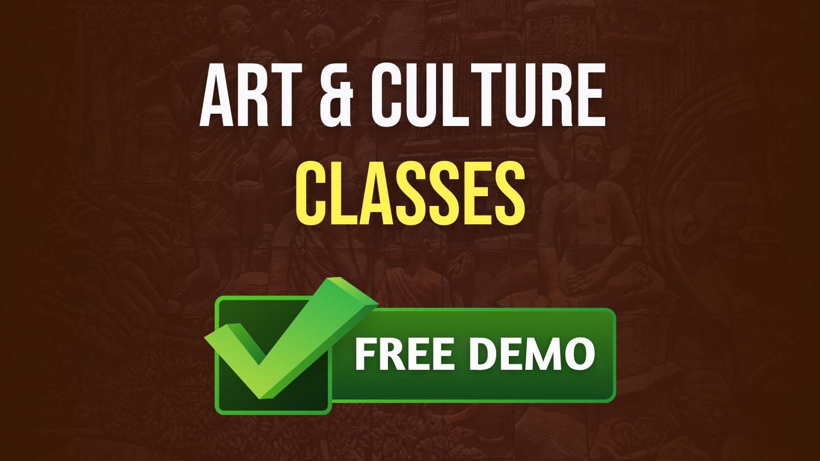 Art & Culture - Free Demo Classes