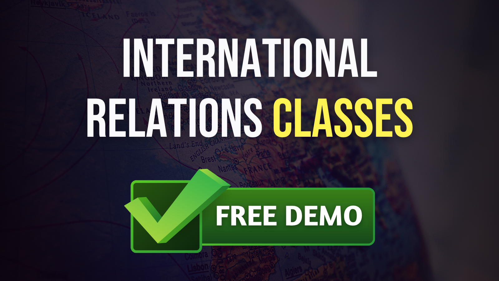 International Relations - Free Demo Lectures