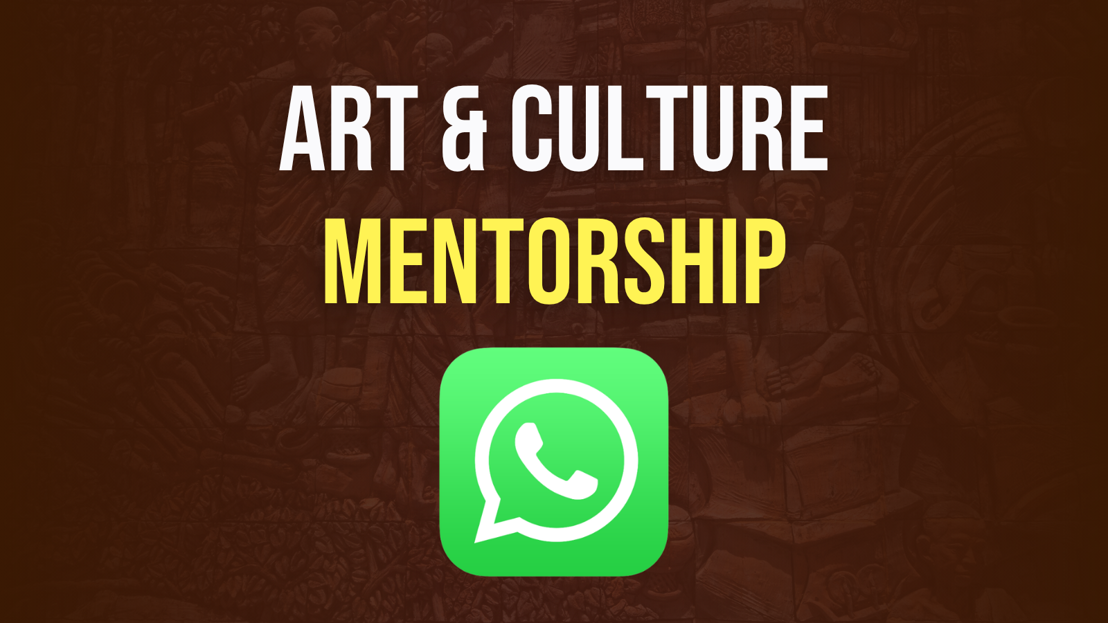 Art & Culture - Mentorship