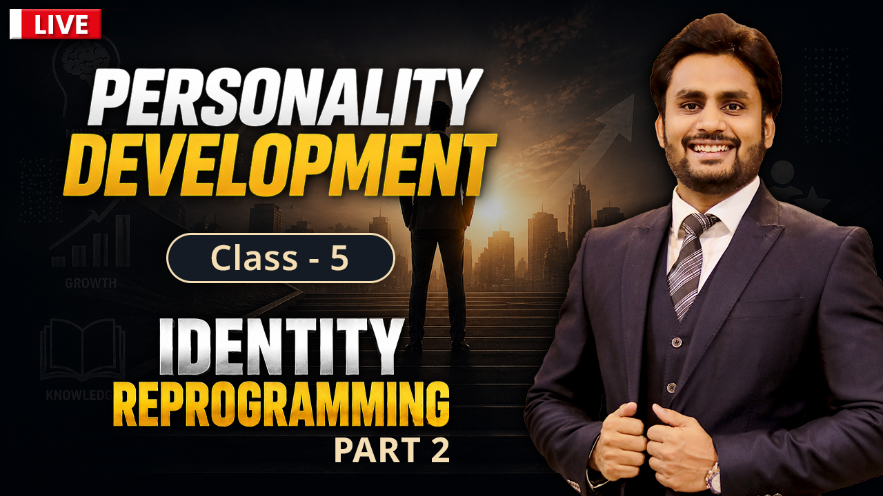 Class - 5 Identity Reprogramming 2