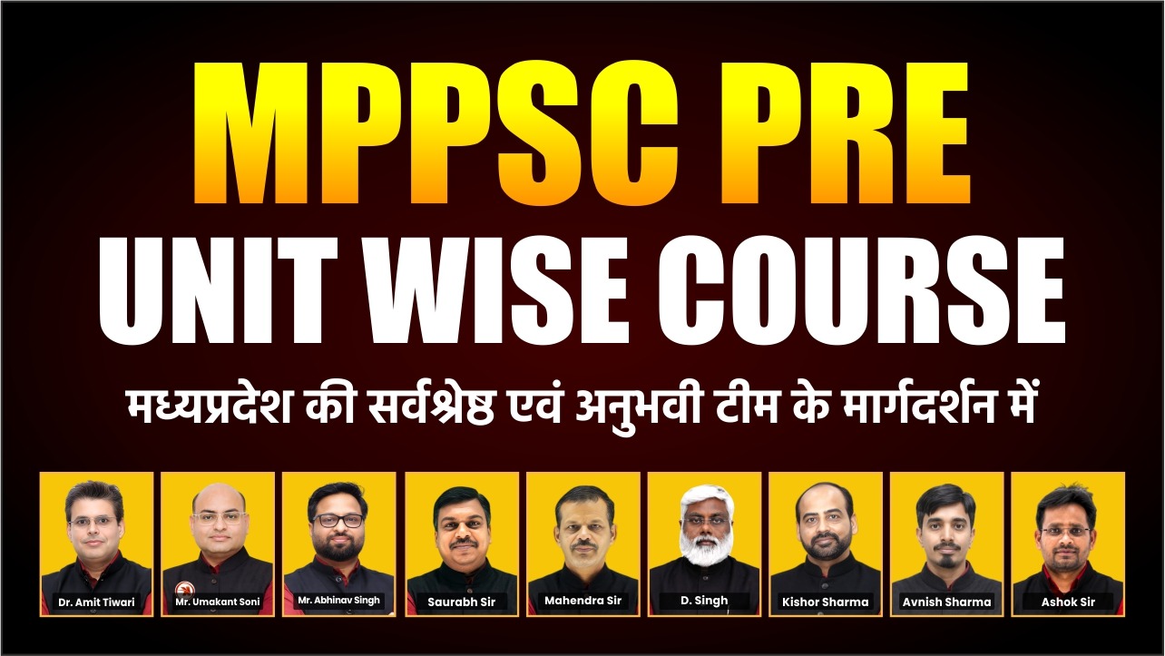 MPPSC PRE UNIT WISE COURSE