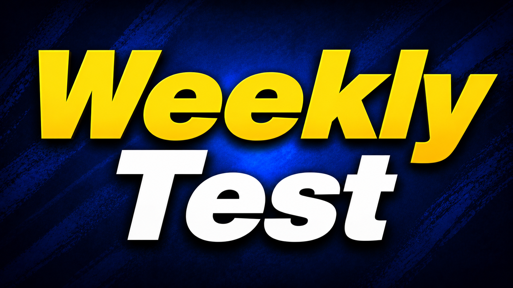 Weekly Test