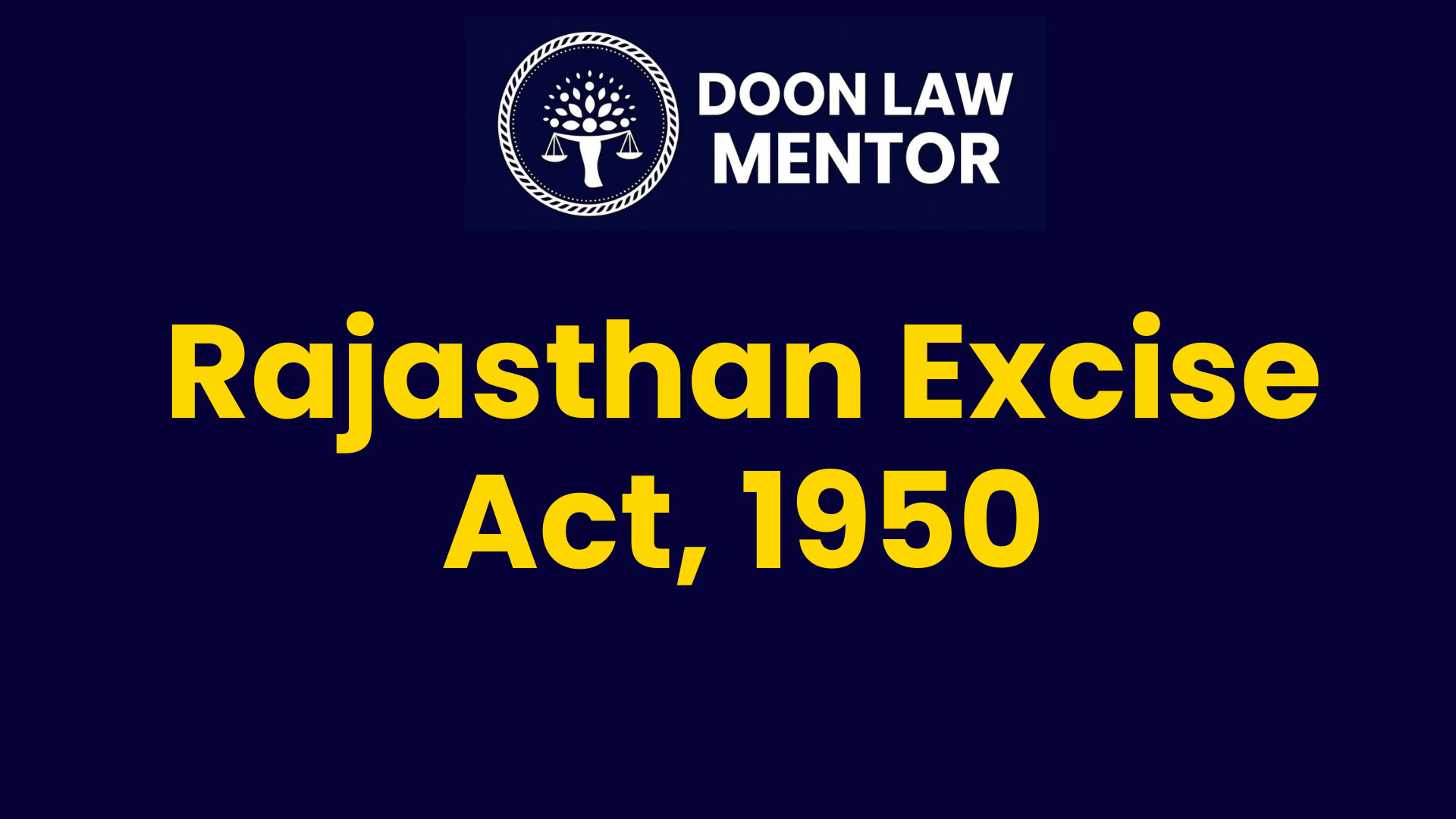 Rajasthan Excise Act, 1950