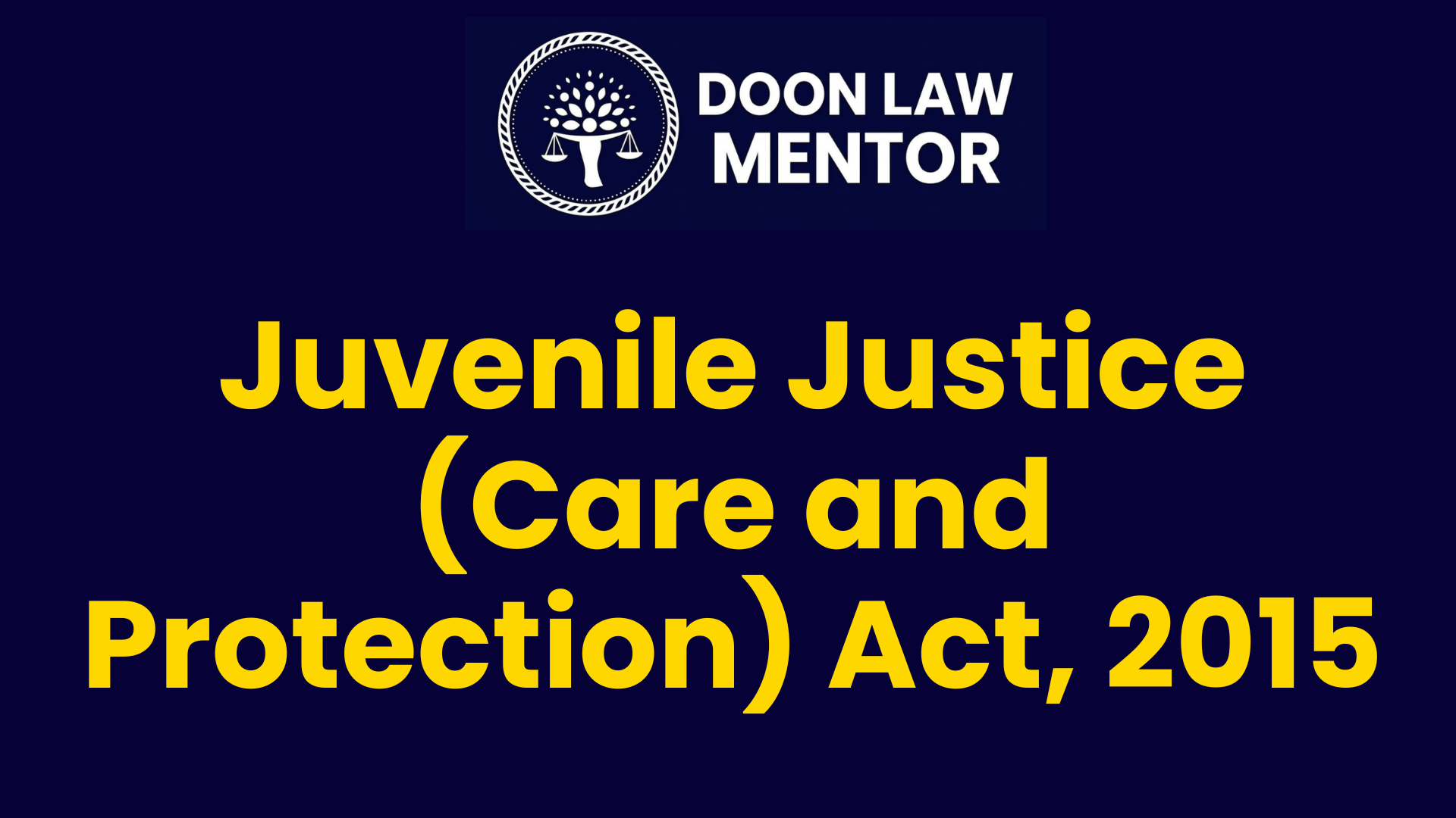 Juvenile Justice (Care and Protection) Act, 2015