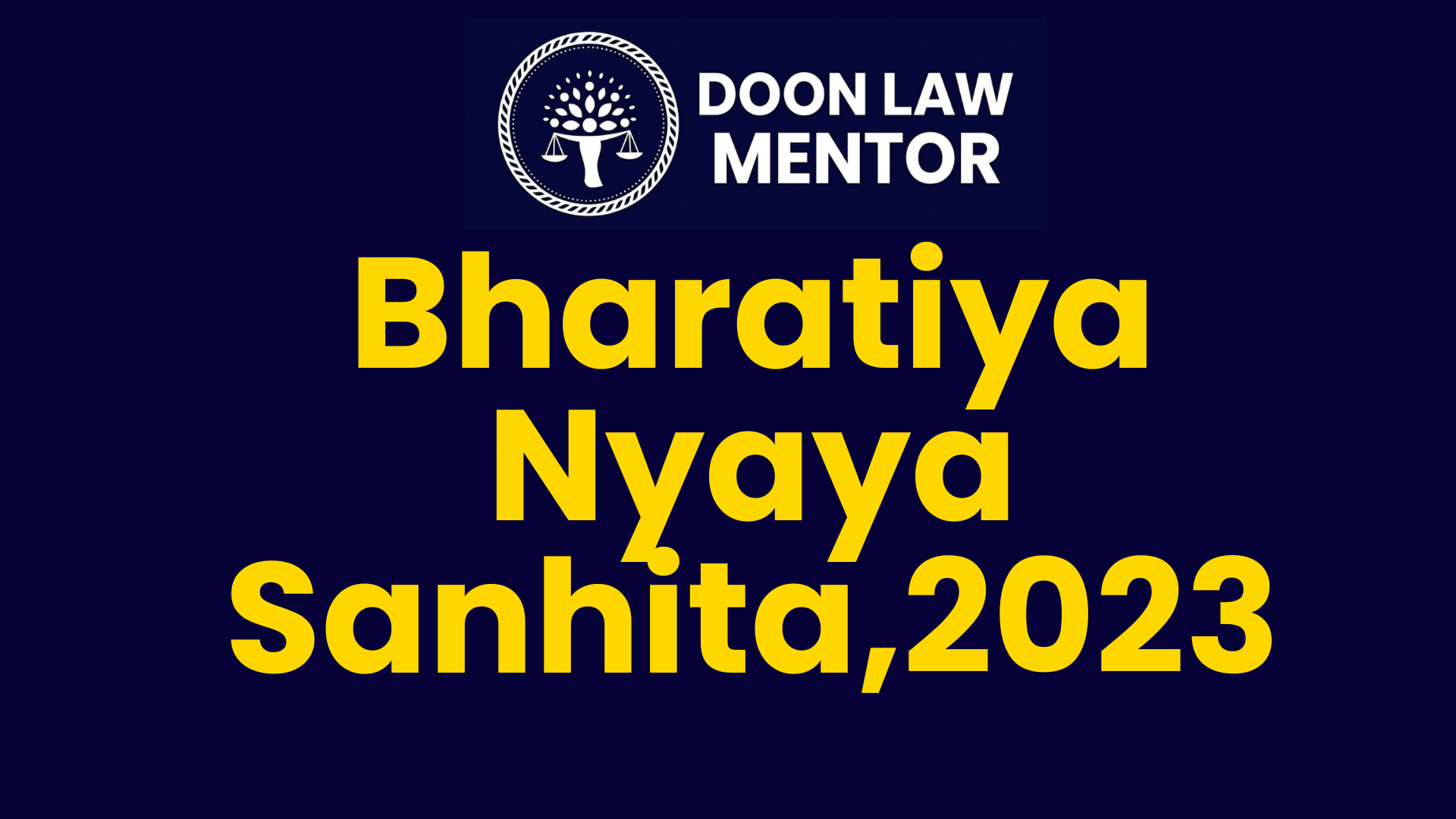 Bhartiya Nyaya Sanhita, 2023